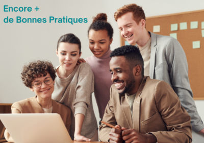 Encore + de Bonnes Pratiques