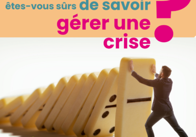 Réussir la gestion de crise en 2026 : les meilleures pratiques pour les managers